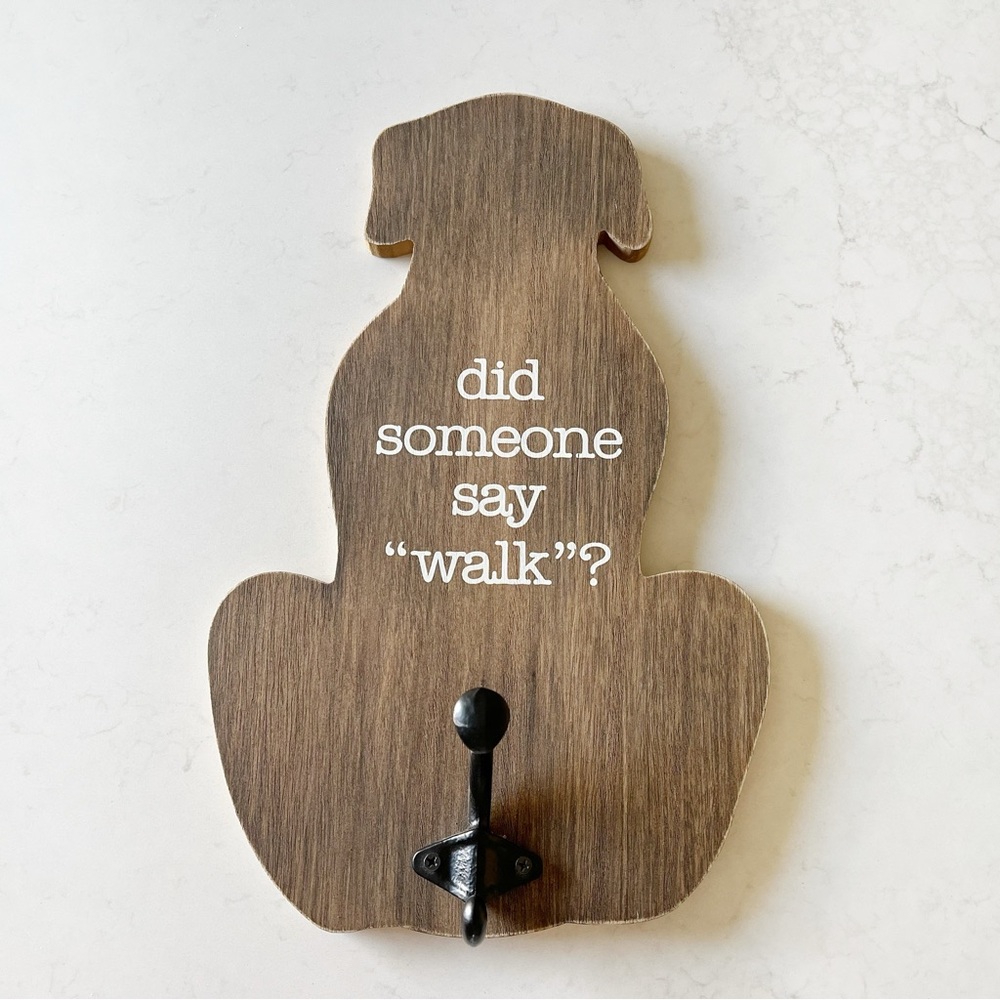 Dog Leash Hook Wall‎ Decor « Did Someone Say Walk? » Dog Art